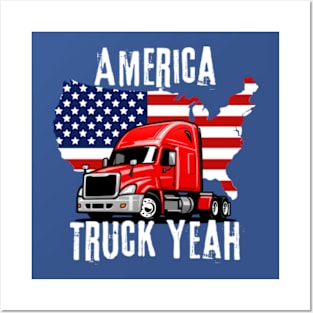 Semi Truck -America Truck Yeah USA Posters and Art